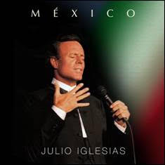 El nuevo album de Julio Iglesias »México» a la venta el 25 de septiembre