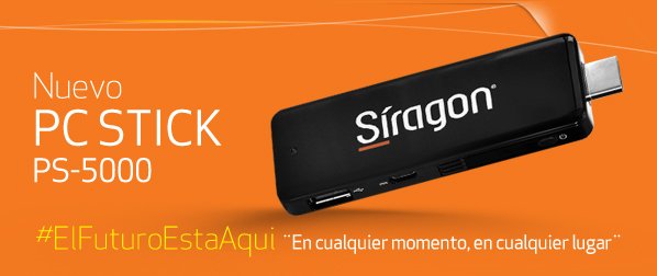 Nueva PC ultra portable: Síragon PC Stick PS-5000: experiencia tecnológica al  alcance de la mano