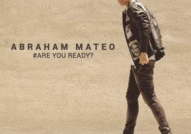 ABRAHAM MATEO lanzará su nuevo disco #Are You Ready? el próximo 13 de Noviembre