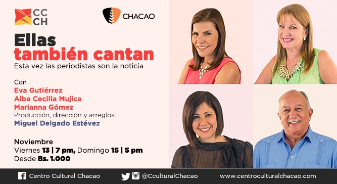 ELLAS TAMBIEN CANTAN COPA LA ESCENA EN EL TEATRO DE CHACAO