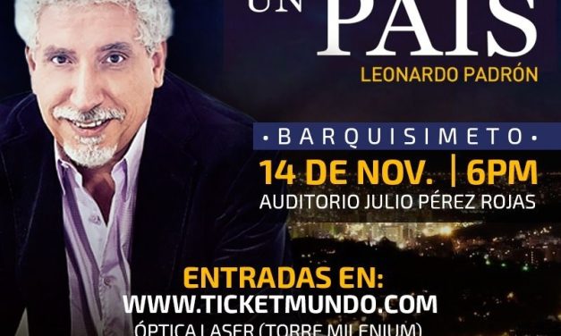 Se busca un país en Barquisimeto con Leonardo Padrón