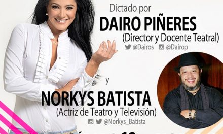 Norkys Batista dicta nuevo Taller de Actuación para Televisión y Teatro este 19 de Diciembre