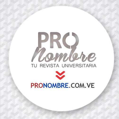 Pro Nombre Revista universitaria digital lanza su segunda edición