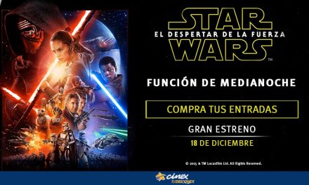 Cinex se une al estreno mundial de »Star Wars: El despertar de la fuerza»