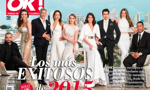 OK! Venezuela presenta a »Los más exitosos de 2015»