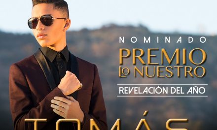 Tomás »The Latin Boy» ¡nominado a Premios Lo Nuestro!