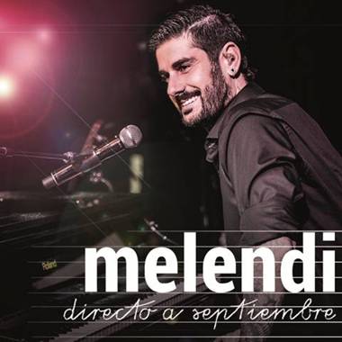 Melendi publica el viernes 4 de Diciembre »Directo a Septiembre», su primer disco en directo