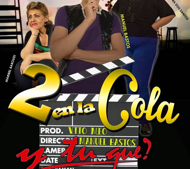 »2 en la Cola…Y tú qué?»…desnuda las verdades de los casting