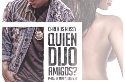 Carlitos Rossy presenta »Quien Dijo Amigos»
