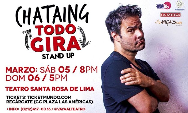 Luis Chataing se presentará su show Todo gira en Caracas
