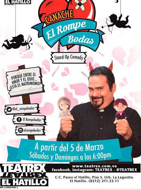 CANACHE (@YoSoyKnache) INVADE TEATREX CON »EL ROMPE BODAS»