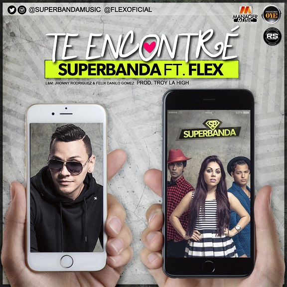 SUPERBANDA Y FLEX ESTRENAN »TE ENCONTRÉ»