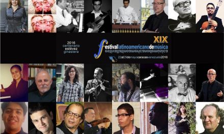 DEL 22 AL 29 DE MAYO: XIX Festival Latinoamericano de Música