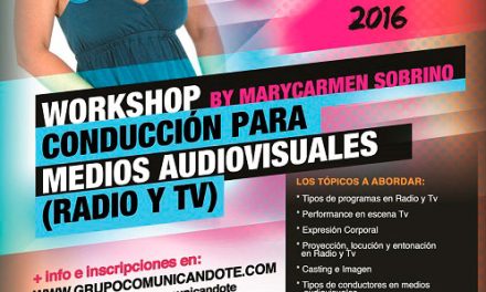 MaryCarmen Sobrino impartirá Workshop de »Conducción en Radio y Tv»