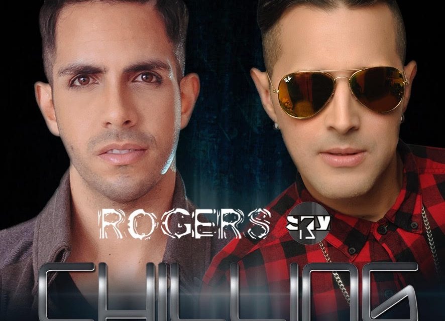 Rogers Sky y Benavides te invitan a pasarla »Chilling» con una versión remix