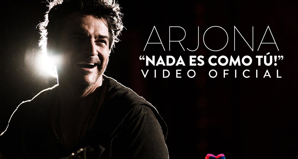 Ricardo Arjona estrena su video de ‘Nada Es Como Tú (+Video)