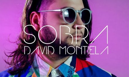 David Montiela nos presenta su nuevo sencillo »SOBRA»