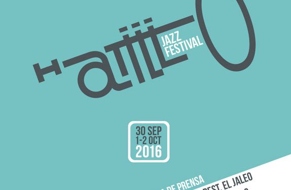 El Hatillo Jazz Festival dice PRESENTE en el 2016