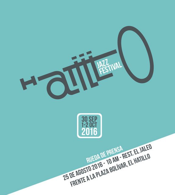 El Hatillo Jazz Festival dice PRESENTE en el 2016