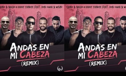 Nacho del dúo »Chino y Nacho» publicó primer remix de »Andas en mi cabeza» (+Audio)