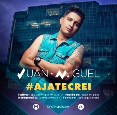 Juan Miguel estrena su nuevo tema con la campaña viral »Ajá Te Creí» (+Video)