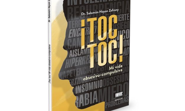 Ediquid presenta ¡Toc toc! Mi vida obsesivo-compulsiva