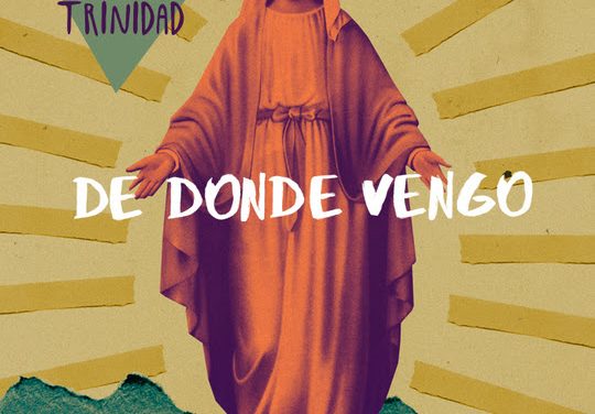 La Pagana Trinidad presenta su sencillo promocional »De donde vengo»