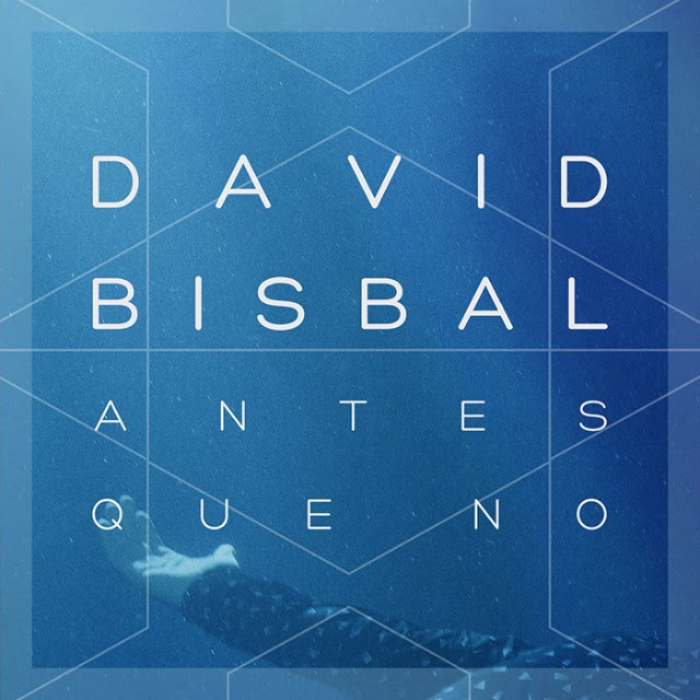 DAVID BISBAL NUEVO SINGLE »ANTES QUE NO» A LA VENTA EL 14 DE OCTUBRE