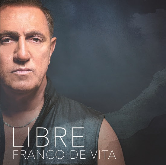 FRANCO DE VITA regresa con el material discográfico más contundente del año LIBRE