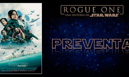 ¡Rebeldes actívense! Cinex inicia preventa de »Rogue One: Una Historia de Star Wars»