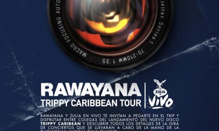 Rawayana y Zulia en Vivo presentan Trippy Caribbean Tour