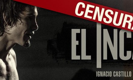 Censuran a »El Inca» y prohíben su reproducción en salas de cine de Venezuela