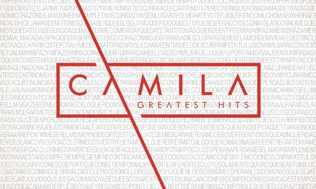 CAMILA celebra más de 10 años de trayectoria con »CAMILA GREATEST HITS»