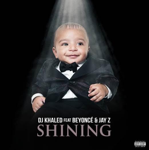 DJ KHALED estrena nuevo single con Beyoncé y Jay-Z »SHINING»