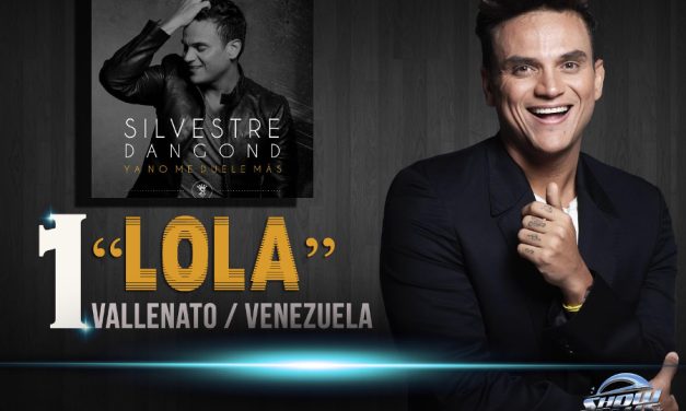 »Lola» de Silvestre Dangond ¡El tema más sonado!