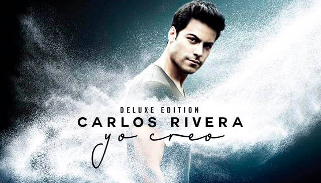 CARLOS RIVERA publica mañana una edición deluxe en CD+DVD de su álbum »YO CREO»
