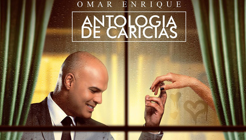 »Antología de Caricias»… Lo nuevo de Omar Enrique