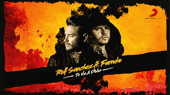 ROLF SÁNCHEZ & FARRUKO unen sus talentos para el lanzamiento del nuevo single »TE VA A DOLER»