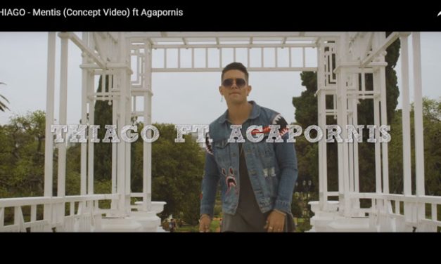 THIAGO PRESENTA SU NUEVO VIDEO Mentís – Ft Agapornis