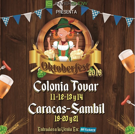 OKTOBERFEST 2018 en la Colonia Tovar los días 11, 12,13 y 14 de Octubre y 19, 20 y 21 en el Sambil