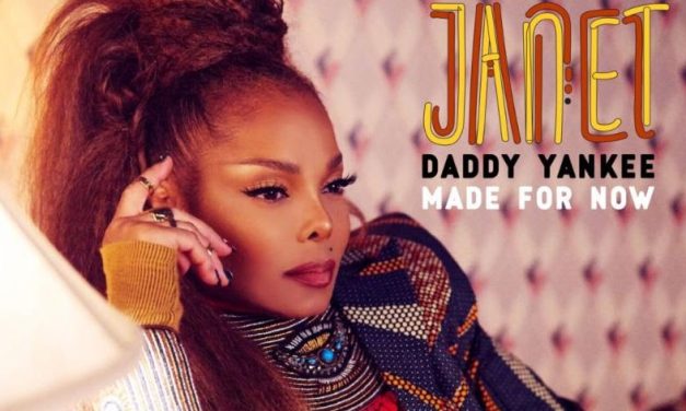 Janet Jackson lista para lanzar su Nuevo Sencillo & Video »Made for Now» junto a Daddy Yankee