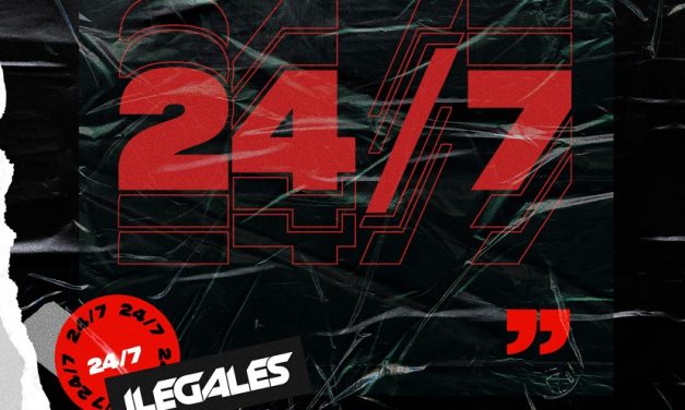 »24/7» la nueva producción de Ilegales